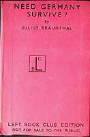 Julius Braunthal - Need Germany Survive? By Julius Braunthal. with an Introduction by Harold J. Laski -  - KEX0303919