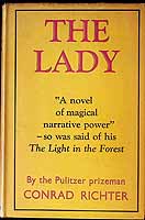 Conrad Richter - The Lady A Novel of Magical narrative power -  - KEX0303936