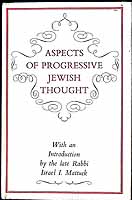 Israel Mattuck - Aspects of Progressive Jewish Thought -  - KEX0303976