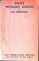 Leo. Huberman - Man's Worldly Goods: The Story of the Wealth of Nations. -  - KEX0303998