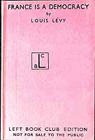 Louis Levy - France is a democracy / by Louis Levy ; translated by W. Pickles ; with an introduction by Harold J. Lanski -  - KEX0304019