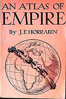 J F Horrabin - An Atlas of Empire -  - KEX0304055