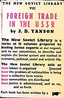 Ya. D. Yanson - Foreign Trade in the U.S.S.R (New Soviet Library. vol. 8.) -  - KEX0304120