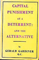 Gerald Austin Gardiner Gardiner - Capital Punishment as a Deterrent: And the Alternative -  - KEX0304121