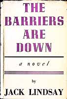 Jack Lindsay - The Barriers are Down A tale of the Collapse of a Cvilisation -  - KEX0304154