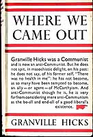 Granville Hicks - Where We Came Out -  - KEX0304159