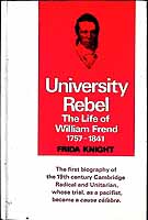 Frida Knight - University Rebel: The Life of William Frend, 1757-1841 - 9780575006331 - KEX0304194