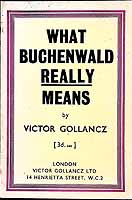 Gollancz (Victor). - What Buchenwald really means. -  - KEX0304248