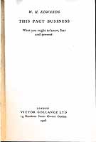 Edwards, W. H. (William Hayden), (B. 1890) - This pact business : what you ought to know, fear and prevent -  - KEX0304713