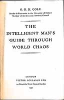 G.D.H. Cole - Intelligent Man's Guide through World Chaos. -  - KEX0304714