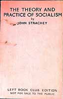 John Strachey - The Theory and Practice of Socialism -  - KEX0304752