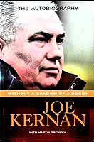 Kernan, Joe, Breheny, Martin - Joe Kernan: Without a Shadow of a Doubt -  - KEX0307876