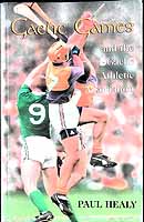 Paul Healy - Gaelic Games and the Gaelic Athletic Association -  - KEX0307905