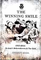 Paperback - The Winning Smile, 1937-2014: St Anne's Bohernabreena and the GAA - 9781782379447 - KEX0308077