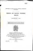  - Banking and Railwat Statistics Ireland (December 1912 ) -  - KEX0309073