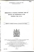  - Government of Ireland Bill.Memorandum on Financial Provisions Based on Revenue and Expenditure in the Financial Year 1913-14 -  - KEX0309462