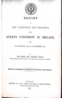 Maziere Brady - Report on the Condition and Progress of the Queens University in Ireland, from 1st September 1856 to 1st September 1857 together with the repors of the Presidents of Queens Collehges Belfasy Cork and Galway for the year 1856-57 -  - KEX0309534