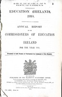  - Education ( Ireland ) 1910 : Annual Report of the Commissioners of Education in Ireland for the year 1910 -  - KEX0309577