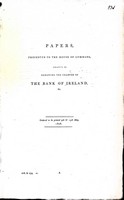  - Papers Presented to the House of CommonsRelative to  Renewing the Charter of the Bank Of Ireland -  - KEX0309585