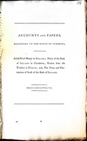  - Acccounts and Papers Presented to the House of Commons respecting Loans of Money to Ireland; Notes of the Bank of Ireland in Circulation: Notices from the Treasury in Dublin and, the pricesand Fluctuations of Stock of the Bank of Ireland -  - KEX0309590