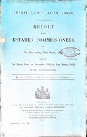  - Irish Land Acts 1903/1909 : Report of the Estates Commissioners for the Year ending 31st March 1910 -  - KEX0309614