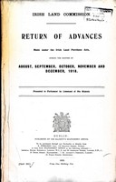  - Irish Land Commission Return of Advances made under the Irish Land Purchase Act during the months of August, September,October,November and December 1918. -  - KEX0309641