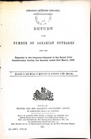  - Return of the Number of Agrarian  Outrages reported to the Rooyal Irish Constabulary during the Quarter ended 31st march 1899 -  - KEX0309660