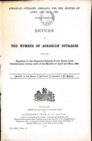  - REturn of the Number of Agrarian Outrages which were reported to the Royal Irish Constabulary during each of the Months ended April and May 1887 -  - KEX0309666