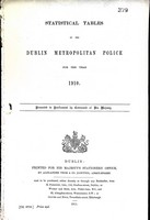  - Statistical Tables of the Dublin Metropolitan Police for the Year 1910 -  - KEX0309680