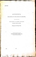  - Public Accounts ( Ireland ): Accounts presented to the House of Commons relating to theExportof Sundry Articles from Ireland during the Last Twenty Years -  - KEX0309817