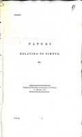  - ( Ireland) : Papers Relating to Timber : An Account of the quantaties imported into Irelandsince the 1st of July last -  - KEX0309854