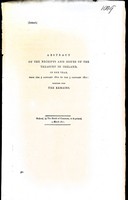  - ( Ireland) Abstract of the Reciepts and Issues of the Treasury in Ireland in One Yearfrom the 5th January 1810 to 5th January 1811 together with the Remains -  - KEX0309868