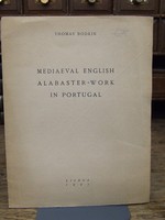 Thomas Bodkin - Mediaeval English Alabaster-Work in Portugal -  - KHS0019544