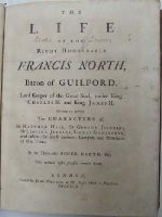 Roger North - The Life of the Right Honourable Francis North, Baron of Guilford, Lord Keeper of the Great Seal, under King Charles II. and King James II. Wherein are informed The Characters of Sir Matthew Hale, Sir George Jeffries, Sir Leoline Jenkins, Sidney Godolphi -  - KHS0020401
