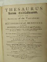 John Ecton - Thesaurus Rerum Ecclesiasticarum. Being an account of the valuations of all the Ecclesiastical Benefices in the several dioceses in England and Wales, as they now stand chargeable with, or lately were discharged from, the payment of first-fruits and tent -  - KHS0020408