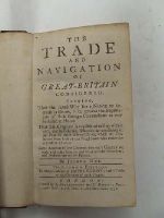 Joshua Gee - The Trade and Navigation of Great-Britain Considered: Shewing that the Surest Way for a Nation to Increase in Riches, is to Prevent the Importation of Such Foreign Commodities as May Be Raised at Home. That This Kingdom is Capable of Raising Within Itsel -  - KHS0023735