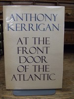 Anthony  Kerrigan - At the Front Door of the Atlantic - 9780851050089 - KHS0070862