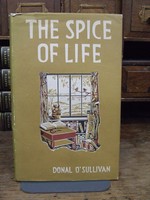 D O'Sullivan - The Spice of Life. And Other Essays. -  - KHS0071136