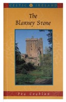 Peg Coghlan - The Blarney Stone - 9781856352130 - KHS0073774
