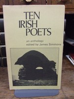 James Simmons (Ed.) - Ten Irish Poets:  An Anthology - 9780856350818 - KHS1003738