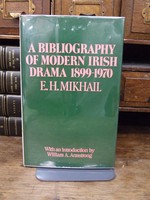 E H Mikhail - A Bibliography of Modern Irish Drama, 1899-1970 - 9780295952291 - KHS1004202