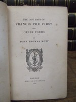 John Thomas Mott - The Last Days Of Francis The First:  And Other Poems -  - KHS1004494