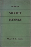 Athur Sanderson Hooper - Through soviet Russia -  - KMK0016129