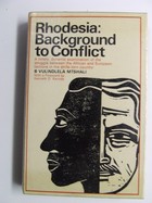 Benedict Vulindlela Mtshali - Rhodesia:  Background to Conflict - 9780090868605 - KNW0001636
