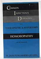 Dr. R. P. Mathur - Common Infectious Diseases with Therapeutic & Repertory in Homeopathy -  - KOC0018528