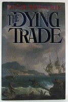 David Donachie - The Dying Trade - 9780333574942 - KOC0023326