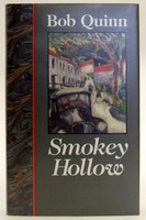 Bob Quinn - Smokey Hollow:  A Fictional Memoir - 9780862782696 - KOC0023565