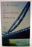 C. K. Stead - The Secret History of Modernism (Panther) - 9781860469312 - KOC0025124