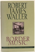Robert J Waller - Border Music - 9780446518581 - KOC0025136
