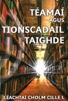 Eoghan Ó Raghallaigh - Téamaí agus Tionscadail Taighde Leachtaí Cholm Cille L -  - KRF2233276